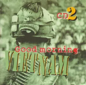 Couverture du produit · Good Morning Vietnam CD 2