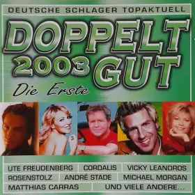 Couverture du produit · Doppelt Gut 2003 Die Erste