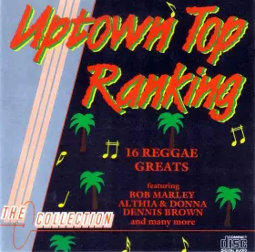 Couverture du produit · Uptown Top Ranking (16 Reggae Greats)