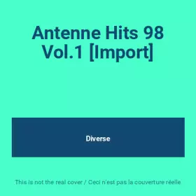 Couverture du produit · Antenne Hits 98 Vol.1 [Import]