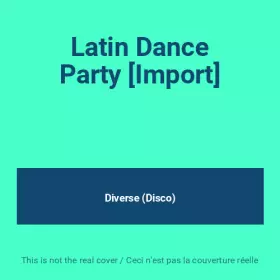Couverture du produit · Latin Dance Party [Import]