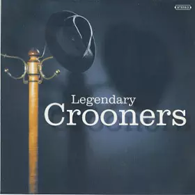 Couverture du produit · Legendary Crooners