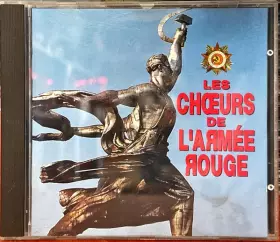 Couverture du produit · Les Choeurs de L'Armée Rouge