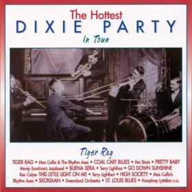 Couverture du produit · The Hottest Dixie Party In Town (Tiger Rag)