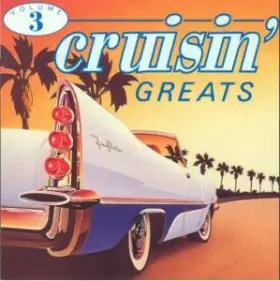 Couverture du produit · 25 Cruisin' Greats (Volume Three)