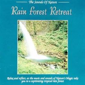Couverture du produit · Rain Forest Retreat