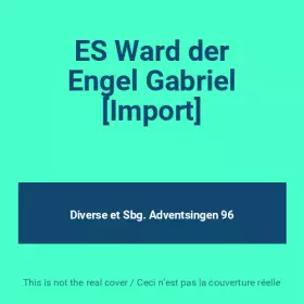 Couverture du produit · ES Ward der Engel Gabriel [Import]
