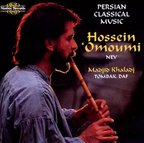 Couverture du produit · Hossein Omoumi : Persian Classical Flute Music