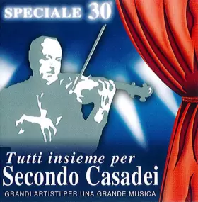 Couverture du produit · Speciale 30 - Tutti Insieme Per Secondo Casadei