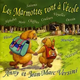 Couverture du produit · Les Marmottes Vont A L'Ecole