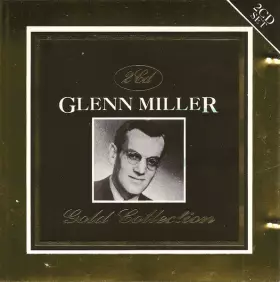 Couverture du produit · The Glenn Miller Gold Collection