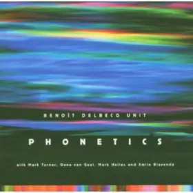 Couverture du produit · Phonetics :Benoit Delbecq -CD Album