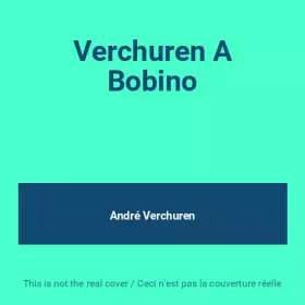 Couverture du produit · Verchuren A Bobino