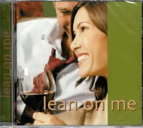 Couverture du produit · Lean On Me