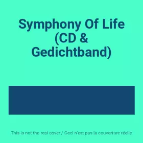 Couverture du produit · Symphony Of Life (CD & Gedichtband)