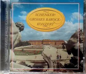 Couverture du produit · Schenker's Grosses Barock Konzert