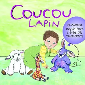 Couverture du produit · Coucou Lapin : pour Les Tout-Petits De 0 A 3 Ans