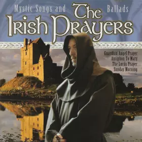 Couverture du produit · The Irish Prayers