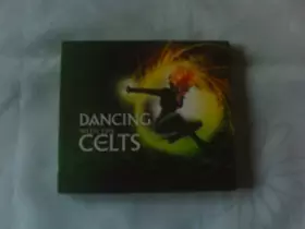 Couverture du produit · Dancing with The Celts [Import]