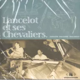 Couverture du produit · Lancelot Et Ses Chevaliers
