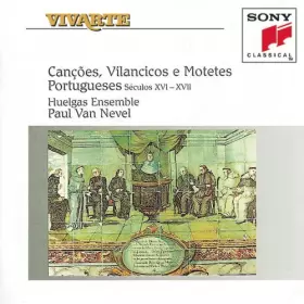 Couverture du produit · Canções, Vilancicos e Motetes Portugueses