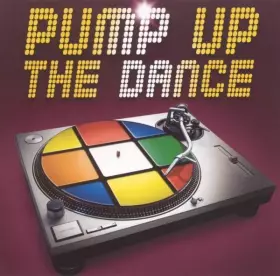 Couverture du produit · Pump Up The Dance