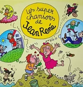Couverture du produit · Les Super Chansons de Jean Rene