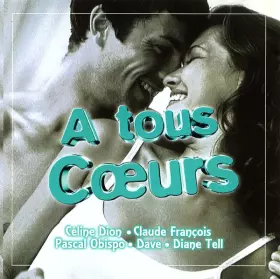 Couverture du produit · À Tous Cœurs