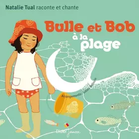 Couverture du produit · Bulle et Bob a la Plage