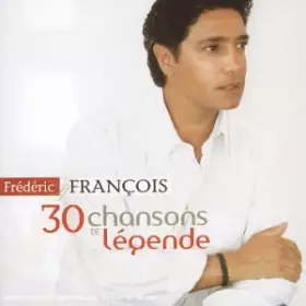 Couverture du produit · 30 Chansons De Légende