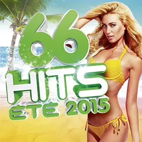 Couverture du produit · 66 Hits : Été 2015 Cda [Import]