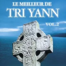 Couverture du produit · Le Meilleur de Tri Yann Vol.2
