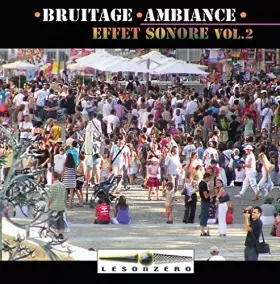 Couverture du produit · Bruitage Ambiance-Effet Sonore Vol.2