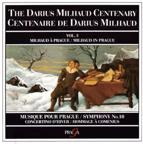 Couverture du produit · Vol. 3: Milhaud In Prague