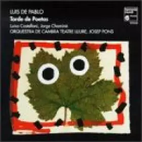 Couverture du produit · Luis de Pablo : Tarde De Poetas