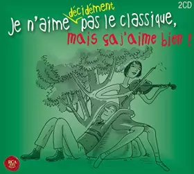 Couverture du produit · Je n'aime décidemment pas le classique, mais ça j'aime bien !