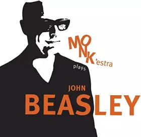 Couverture du produit · Monk'Estra Plays John Beasley