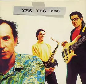 Couverture du produit · Yes Yes Yes