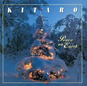 Couverture du produit · Peace On Earth by Kitaro