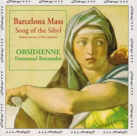 Couverture du produit · La Messe de Barcelone, Le Chant de la Sybille