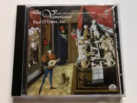 Couverture du produit · Alla Venetiana : pièces pour luth