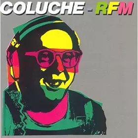 Couverture du produit · Coluche-Rfm