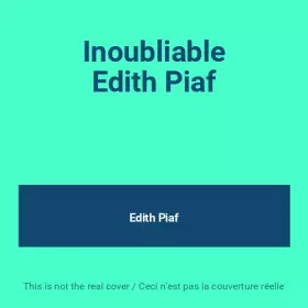Couverture du produit · Inoubliable Edith Piaf