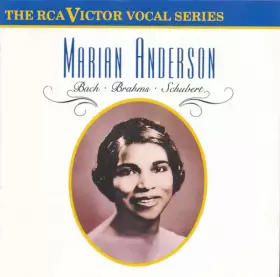 Couverture du produit · Marian Anderson Sings Bach, Brahms, Schubert