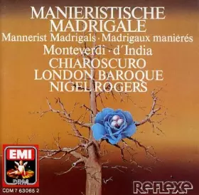 Couverture du produit · Manieristische Madrigaux : Monteverdi - d'India