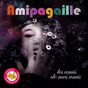 Couverture du produit · Les Amis de Mes Amis