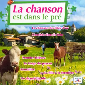 Couverture du produit · La Chanson Est Dans Le Pré