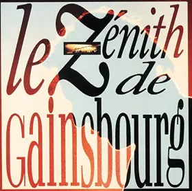 Couverture du produit · Le Zenith de Gainsbourg