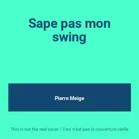 Couverture du produit · Sape pas mon swing