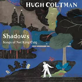 Couverture du produit · Shadows Songs of Nat King Cole